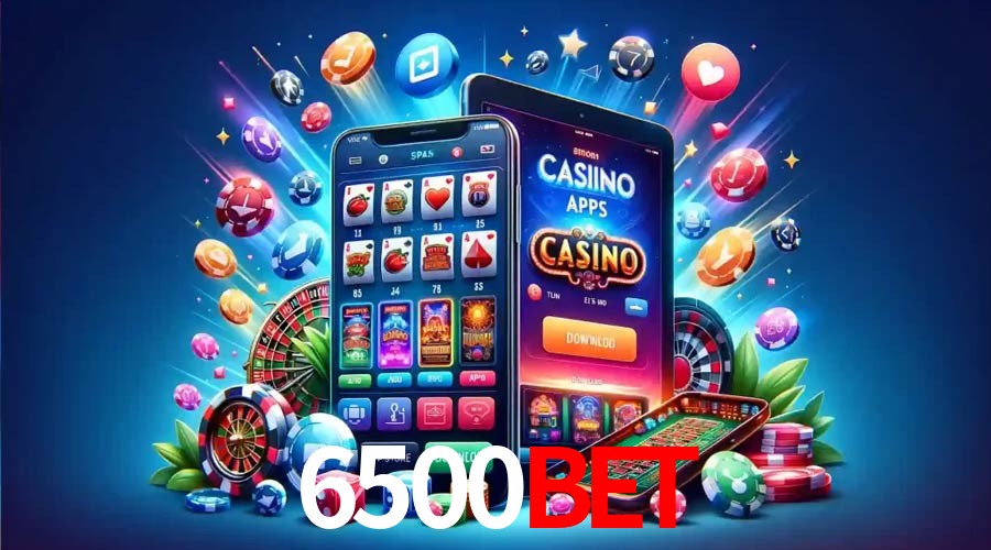 APP oficial da 6500bet para mobile